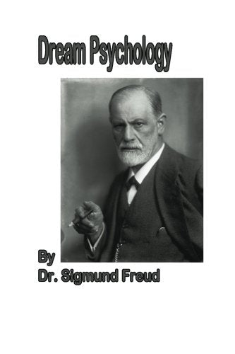 Dream Psychology (Large Print): Psychoanalysis for Beginners