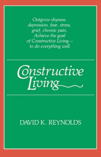 Constructive Living (Kolowalu Books (Paperback))
