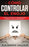 Cómo Controlar el Enojo: Efectivas Estrategias para Manejar por Completo la Ira y el Temperamento (Spanish Edition)
