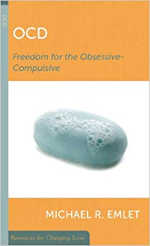 OCD: Freedom for the Obsessive-Compulsive (Resources for Changing Lives)