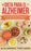 Dieta para Alzheimer: Efectivas Estrategias Nutricionales para Tratar o Prevenir el Alzheimer y otras Enfermedades Neurodegenerativas (Spanish Edition)