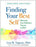 Finding Your Best Self, Revised Edition: Recovery from Addiction, Trauma, or Both