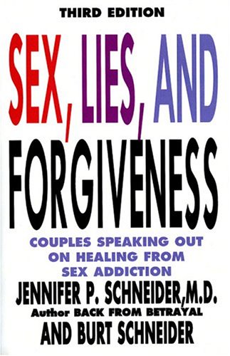 Sex, Lies, and Forgiveness, Third Edition