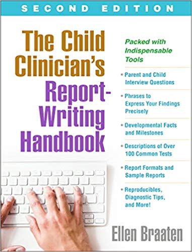 The Child Clinician's Report-Writing Handbook, Second Edition