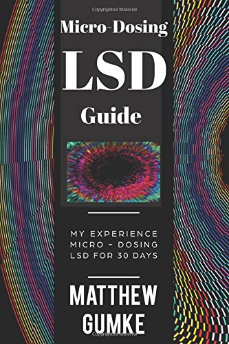 Micro-Dosing LSD Guide