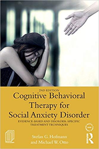 Cognitive Behavioral Therapy for Social Anxiety Disorder (Practical Clinical Guidebooks)