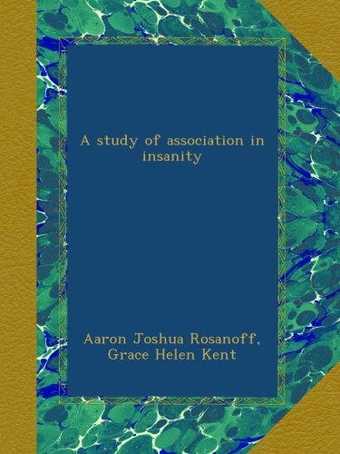 A study of association in insanity