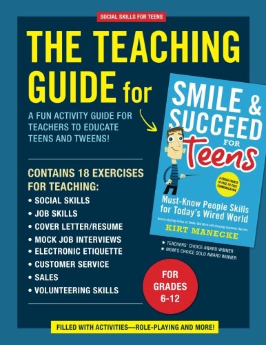 Social Skills for Teens: The Teaching Guide for Smile & Succeed for Teens