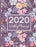 2020 Weekly Planner: 2020 Weekly and Monthly Planner | Pink | Purple | Floral | Journal, Organizer & Diary | Women | Mom | Self Care | Mental Health | Mindful Living