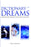 Dictionary of Dreams: Understand dreams and their messages