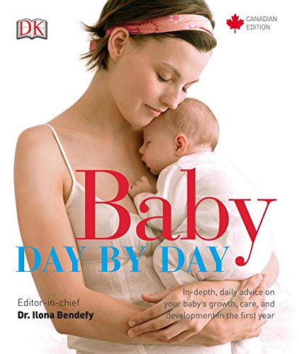 Baby Day by Day Canadian Edition