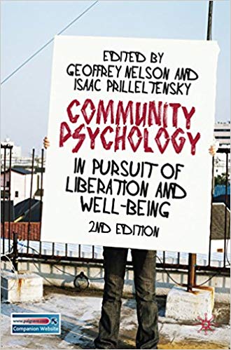 Community Psychology: In Pursuit of Liberation and Well-being