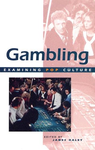 Gambling (Examining Pop Culture)