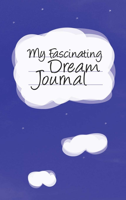 My Fascinating Dream Journal