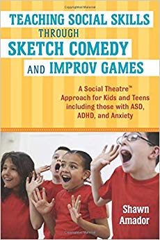 Teaching Social Skills Through Sketch Comedy and Improv Games