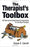 The Therapist′s Toolbox: 26 Tools and an Assortment of Implements for the Busy Therapist