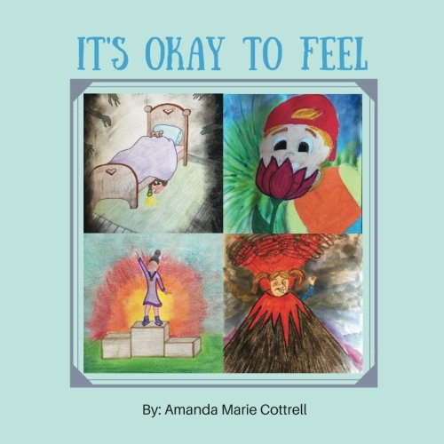 It Is Okay To Feel