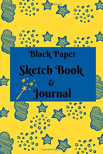 Black Paper Sketch Book & Journal: sketch books for kids, sketch book for drawing, Gel Pen Paper, blank drawing for kids and adults,black paper ... for Gel Pens Lined & Unlined black pages