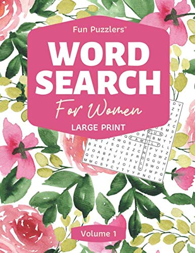 Word Search: For Women Volume 1: Large Print (Fun Puzzlers Large Print Word Search Books)