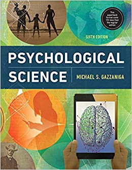 Psychological Science (Sixth Edition)