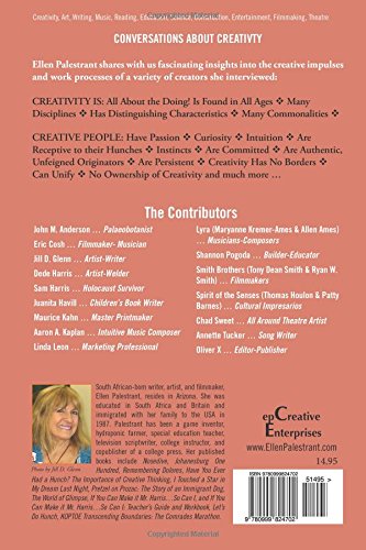 Conversations About Creativity: Art, Writing, Music, Filmmaking, Theatre, Education, Science & the Synergy of Imagination (Creative Thinking Series) (Volume 2)