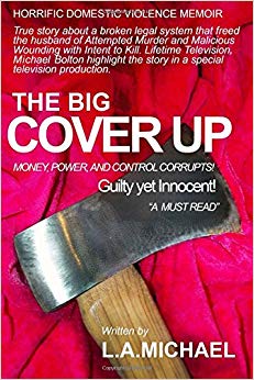 The Big COVER UP: Horrific Domestic Violence Memoir
