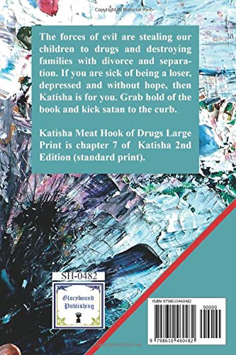 Katisha Meat Hook of Drugs: Large Print (Katisha Large Print)