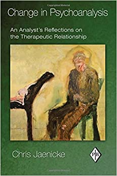 Change in Psychoanalysis (Psychoanalytic Inquiry Book Series)