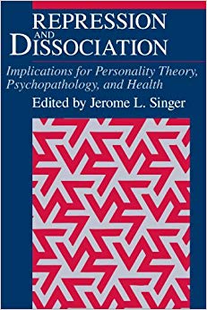 Repression and Dissociation: Implications for Personality Theory, Psychopathology and Health (The John D. and Catherine T. MacArthur Foundation Series on Mental Health and Development)