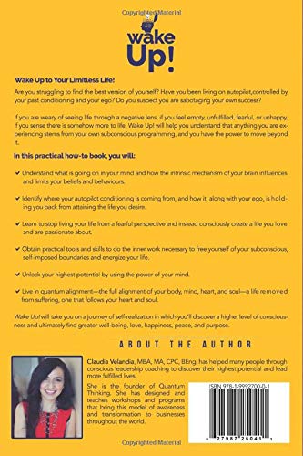 Wake Up!: How to Get Out of Your Mind, Stop Living on Autopilot, and Start Choosing Your Best Life