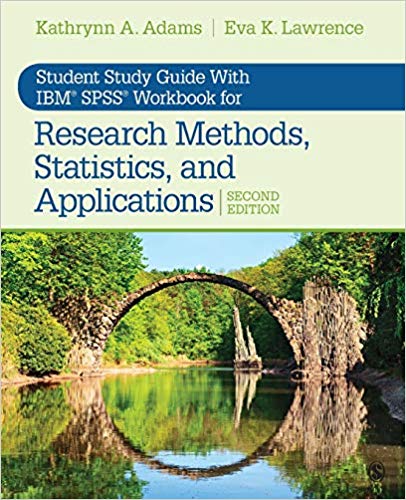 Student Study Guide With IBM® SPSS® Workbook for Research Methods, Statistics, and Applications 2e (NULL)