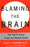 Blaming the Brain: The Truth About Drugs and Mental Health