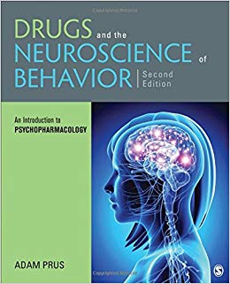 Drugs and the Neuroscience of Behavior: An Introduction to Psychopharmacology