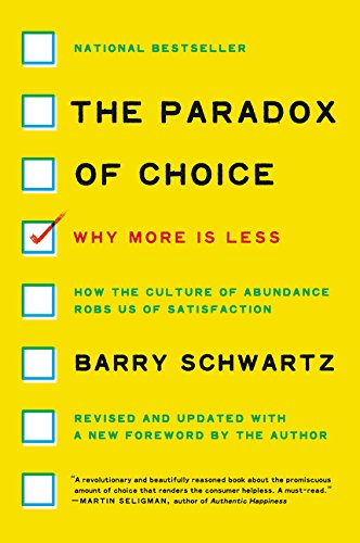 Paradox of Choice, The