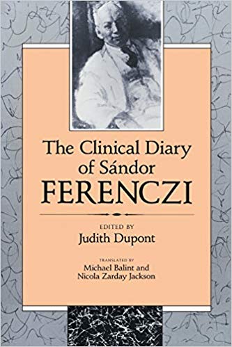 The Clinical Diary of Sándor Ferenczi
