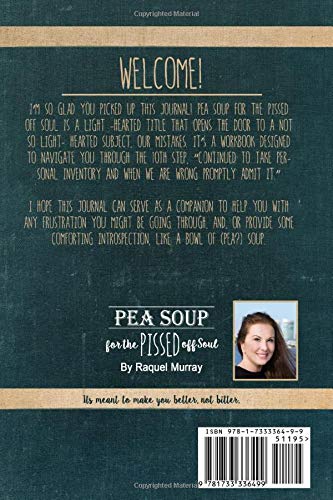 Pea Soup for the Pissed off Soul: A 10th Step Journey to Inner Peas