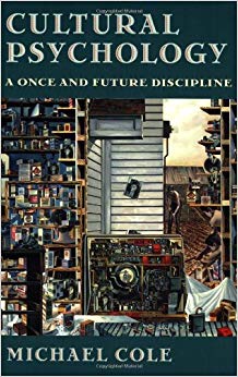 Cultural Psychology: A Once and Future Discipline