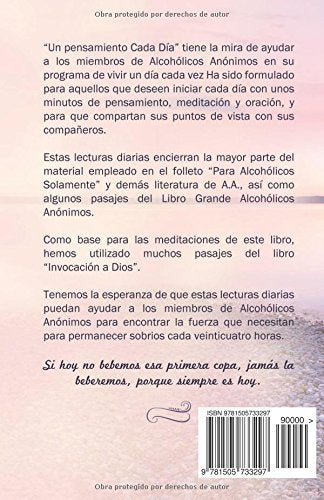 El Pensamiento del Día: Un pensamiento, meditación y oración para los Alcohólicos Anónimos (Abuso de sustancias y salud mental) (Spanish Edition)