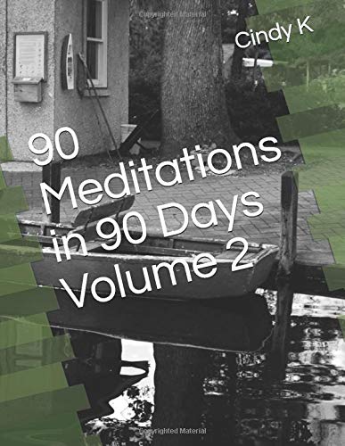 90 Meditations in 90 Days Volume 2