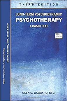 Long-term Psychodynamic Psychotherapy: A Basic Text (Core Competencies in Psychotherapy)