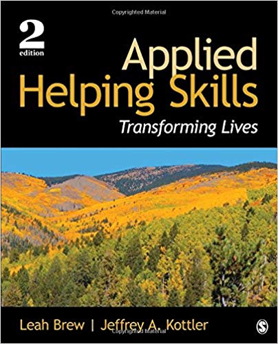 Applied Helping Skills: Transforming Lives