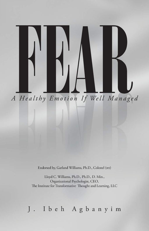 Fear: A Healthy Emotion If Well Managed