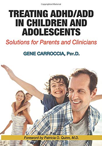 Treating ADHD/ADD in Children and Adolescents