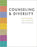 Counseling & Diversity (Methods/Practice with Diverse Populations)