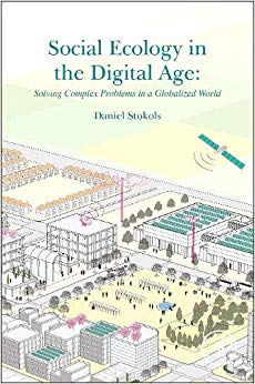 Social Ecology in the Digital Age: Solving Complex Problems in a Globalized World