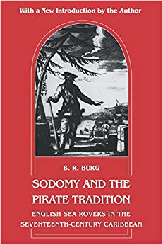 Sodomy and the Pirate Tradition: English Sea Rovers in the Seventeenth-Century Caribbean