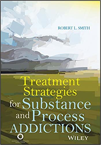 Treatment Strategies for Substance and Process Addictions
