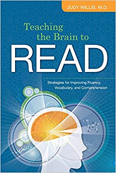Teaching the Brain to Read: Strategies for Improving Fluency, Vocabulary, and Comprehension