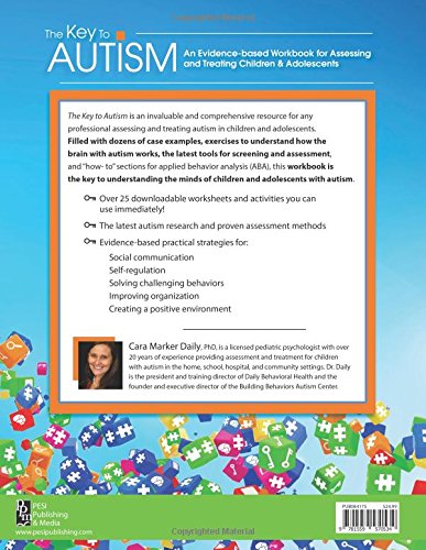 The Key to Autism: An Evidence-based Workbook for Assessing and Treating Children & Adolescents