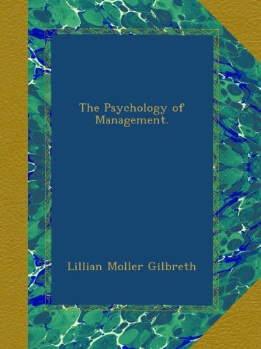 The Psychology of Management.